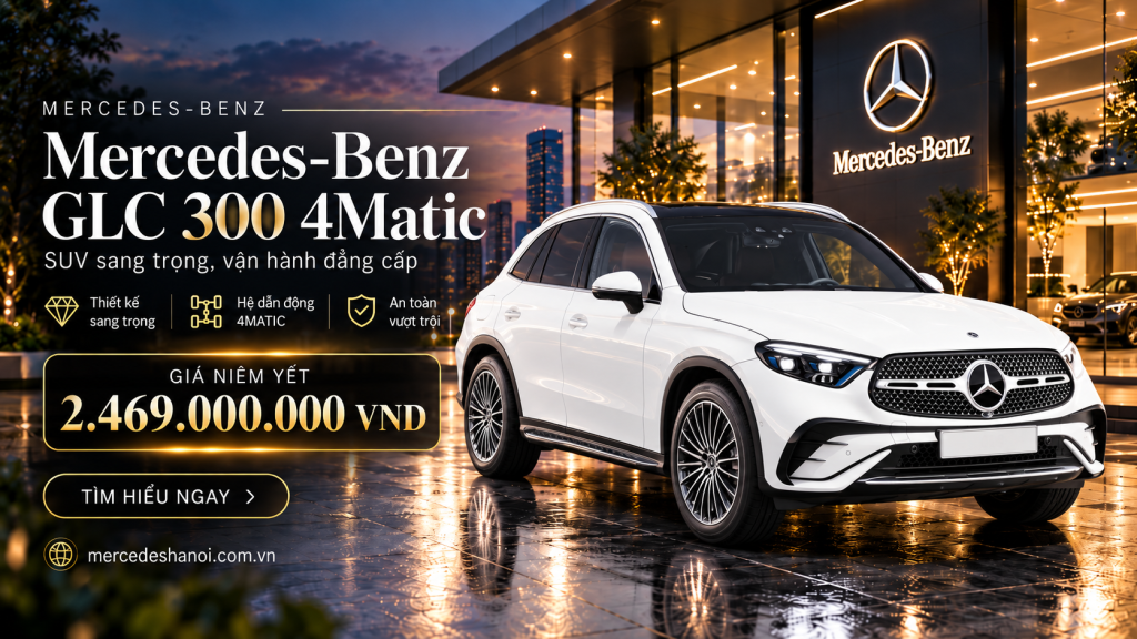 Mercedes-Benz GLC 300 4Matic | Mercedes Hà Nội 24 Mercedes-Benz GLC 300 4Matic mercedeshanoi.com.vn