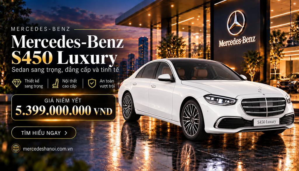 Mercedes-Benz S450 Luxury | Mercedes Hà Nội 2 Mercedes-Benz S450 Luxury mercedeshanoi.com.vn
